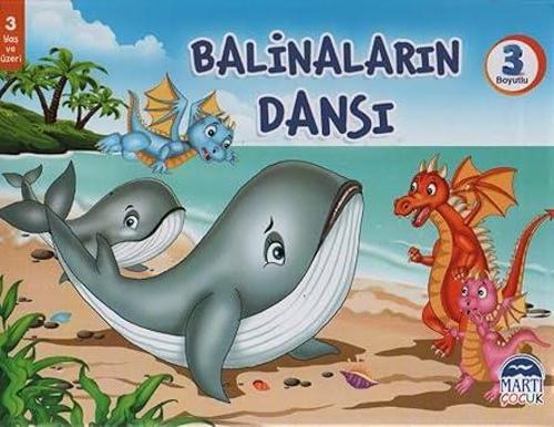 3 Yaş ve Üzeri Çocuklar İçin 3 Boyutlu Hikayeler-Balinaların Dansı