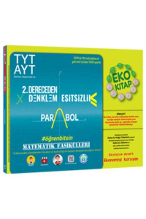 Tonguç Kampüs Tyt-Ayt Matematik Fasikülleri- Ikinci Dereceden Denklemler-Parabol-Eşitsizlikler Eko