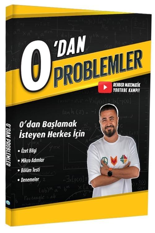 Rehber Matematik Yayınları 0'Dan Problemler - Tyt & Yks - 0 Dan Youtube Kampı Sıfırdan Başla Video Çözümlü
