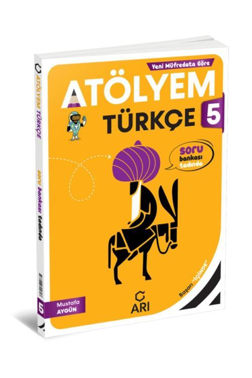 Arı Yayıncılık 5. Sınıf Türkçe Atölyem Soru Bankası Yeni Basım