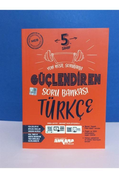 Ankara 5.Sınıf Türkçe Güçlendiren Soru Bankası -