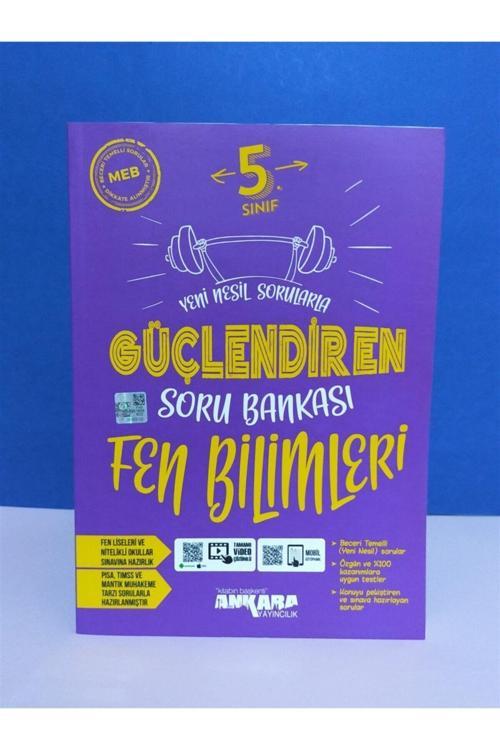 Ankara 5.Sınıf Fen Bilimleri Güçlendiren Soru Bankası -