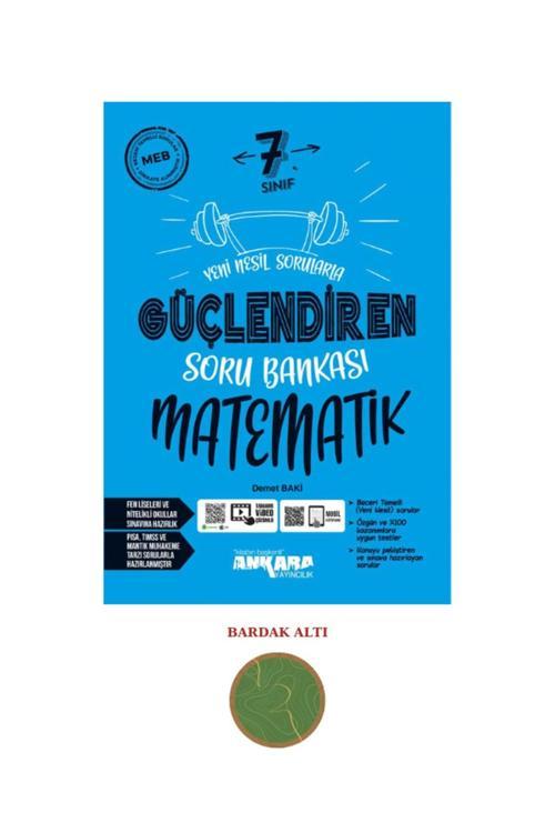 Ankara Yayıncılık 7. Sınıf Matematik Güçlendiren Soru Bankası