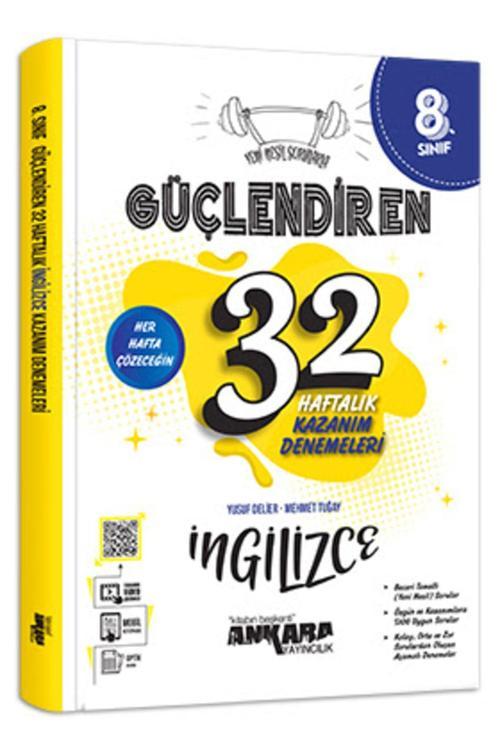 Ankara Yayıncılık Ankara 8. Sınıf Güçlendiren 32 Haftalık Ingilizce Kazanım Denemeleri