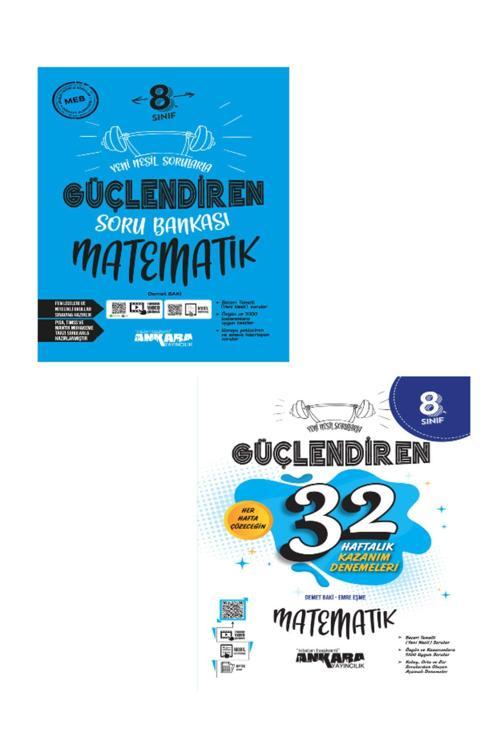 Ankara Yayıncılık 8. Sınıf Matematik Güçlendiren Soru Bankası + 32 Haftalık Matematik Kazanım Denemeleri