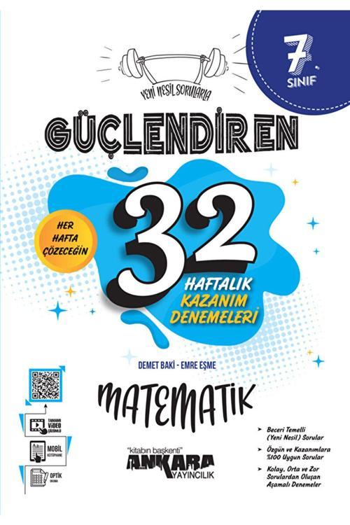 Ankara Yayınları 7. Sınıf Güçlendiren 32 Haftalık Matematik Kazanım Denemeleri / Ankara Yayıncılık / 9786258149340