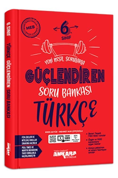 Ankara Yayınları 6. Sınıf Türkçe Güçlendiren Soru Bankası Soru