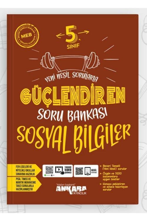 Ankara Yayıncılık 5. Sınıf Güçlendiren Sosyal Bilgiler Soru Bankası (Yeni Basım)