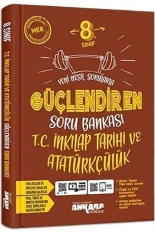 Ankara Yayıncılık Ankara 8.Sınıf Güçlendiren T.C Inkılap T.Ve A.Soru Bankası