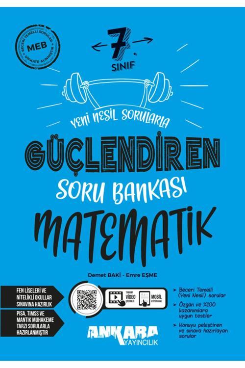 Ankara Yayıncılık 7. Sınıf Matematik Güçlendiren Soru Bankası 2024-2025 Güncel Baskı