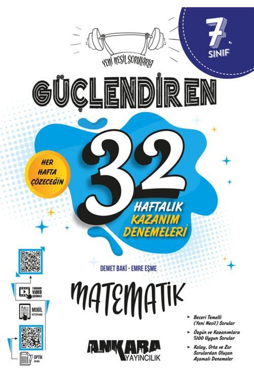 Ankara Yayıncılık 7. Sınıf Güçlendiren 32 Haftalık Matematik Kazanım Denemeleri 2024-2025 Güncel Baskı