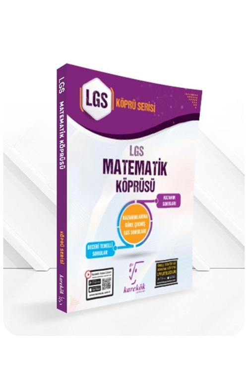 Karekök Yayınları 2024 - 2025 Müfredat Yeni Nesil 8.Sınıf Lgs Matematik Köprüsü