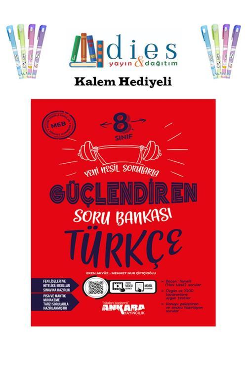 Ankara Yayıncılık Ankara Yayınları 8. Sınıf Türkçe Güçlendiren Soru Bankası