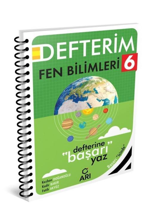 Arı Yayıncılık 6. Sınıf Fen Bilimleri Konu Anlatımlı Defterim Arı Yayın 2025 Güncel