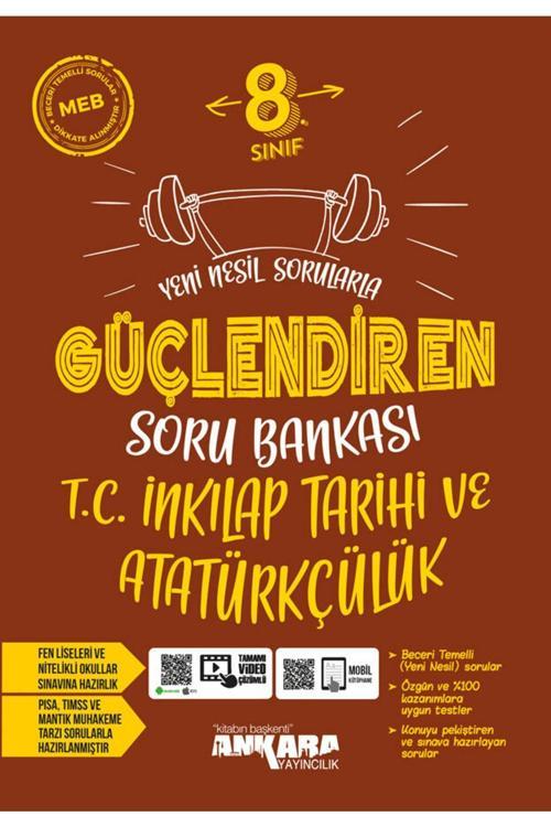 Ankara Yayıncılık 8. Sınıf Lgs Inkılap Tarihi Güçlendiren Soru Bankası (Bolnot'A Özel Güncel Içeriğe Sahiptir)