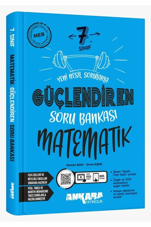 Ankara Yayıncılık 2024 - 2025 Yeni Müfredat 7.Sınıf Yeni Nesil Güçlendiren Matematik Soru Bankası