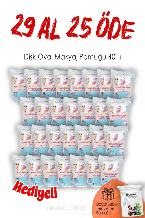 29 AL 25 ÖDE Lux Disk Oval Makyaj Pamuğu 40' lı ve ROSIE