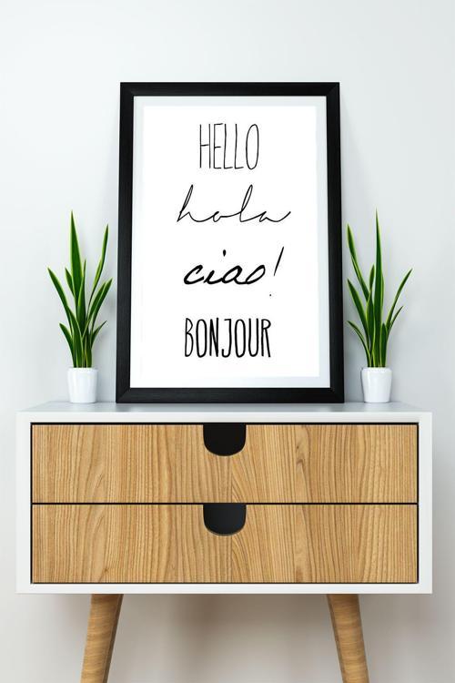 Tek Parça Çerçeve Görünümlü Yazılı Mdf Tablo "Hello Ciao Bonjour"