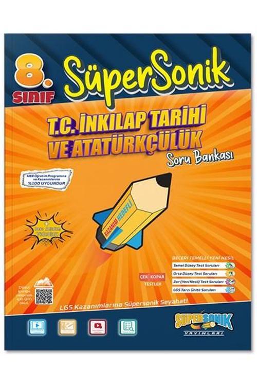 8. Sınıf Süpersonik T.C. İnkılap Tarihi ve Atatürkçülük Soru Bankası - Süpersonik Yayınları