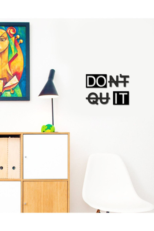 Don'T Quit Duvar Yazısı 45x30 cm