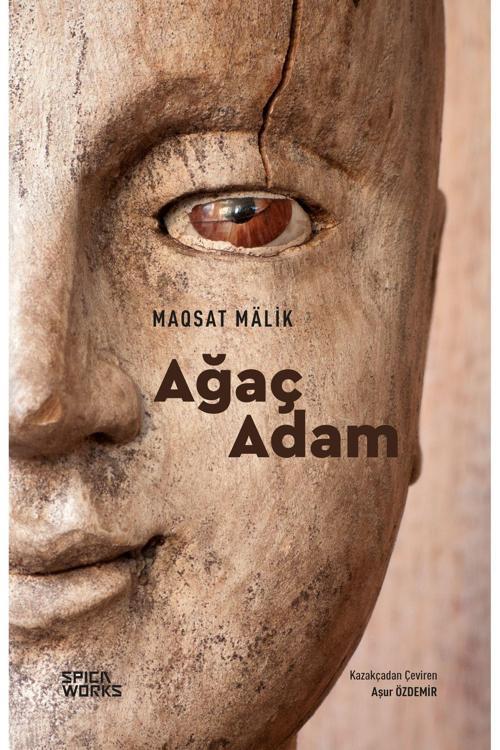 Ağaç Adam - Maqsat Mälik