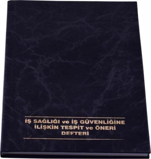 232 İşçi Sağlığı Ve İş Güvenliğine İlişkin Tespit Ve Öneri Defteri Deri Kapak