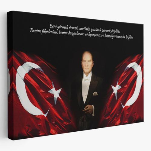 Atatürk Beni Görmek Demek, Yüzümü Görmek Demek Değildir Dekoratif Kanvas Tablo, Duvar Dekoru 5075