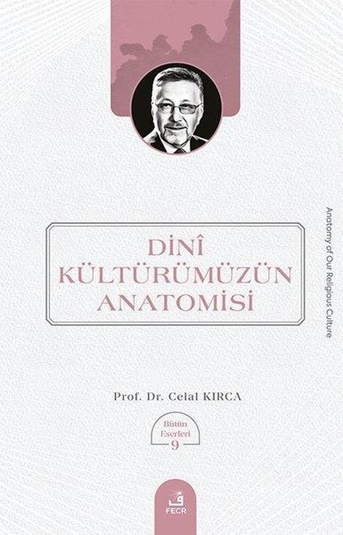 Dini Kulturumuzun Anatomisi