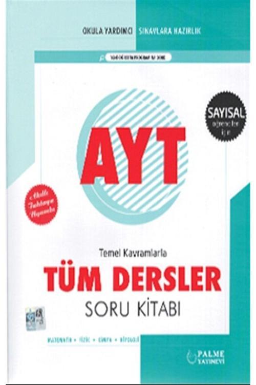 Palme Yayınları Ayt Tüm Dersler Soru Kitabı ( Sayısal Öğr.İçin