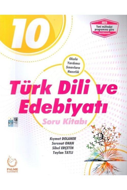 Palme Yayınları 10. Sınıf Türk Dili Ve Edebiyatı Soru Kitabı