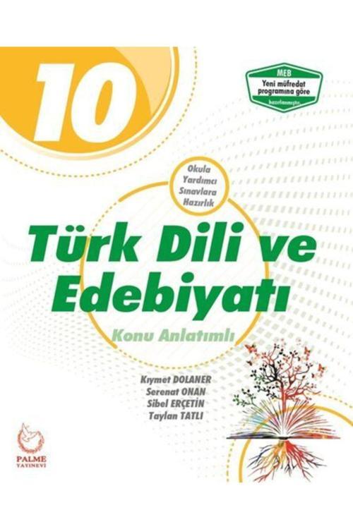 Palme Yayınları Palme 10.Sınıf Türk Dili Ve Edebiyatı Konu Anlatımlı - Palme 10 Türk Dili