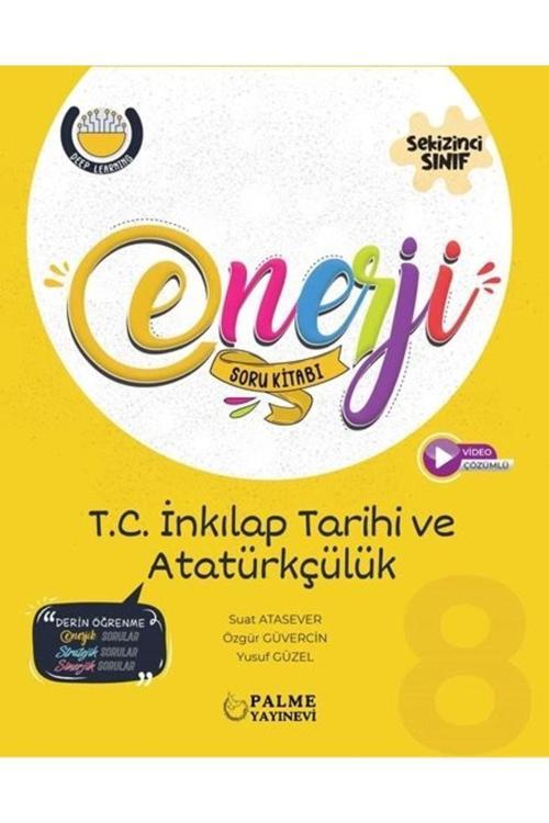 Palme Yayınları 8. Sınıf İnkilap Tarihi Ve Atatürkçülük Enerji Soru Bankası Yeni