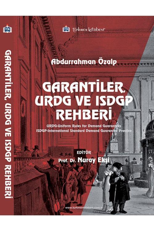 Türkmen Kitabevi Garantiler, Urdg Ve Isdgp Rehberi / Abdurrahman Özalp