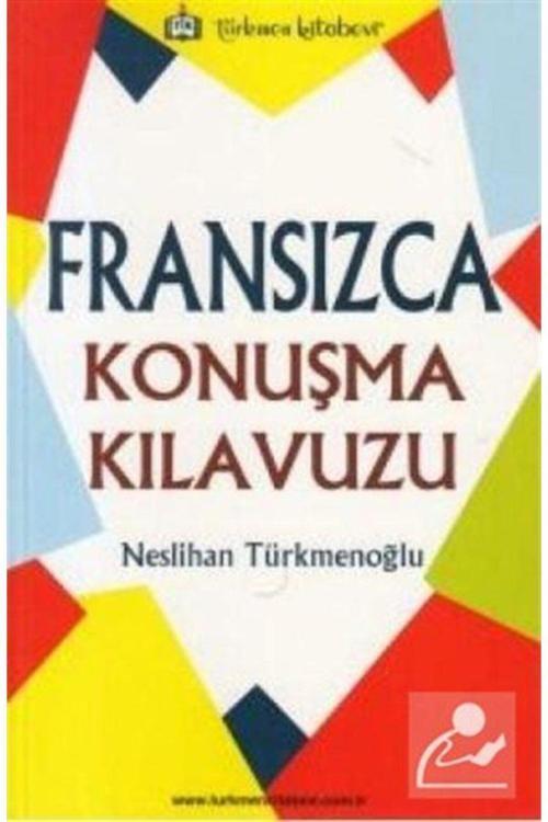 Türkmen Kitabevi Fransızca Konuşma Kılavuzu