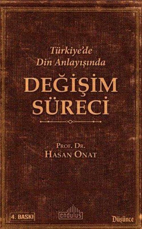 Türkiye'de Din Anlayışında Değişim Süreci