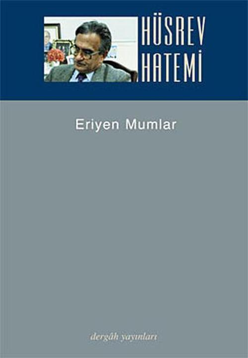 Dergah Yayınları Eriyen Mumlar