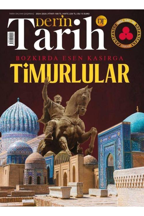 Ketebe Yayınları Derintarih Dergi 30.Özel Sayı - Timurlular
