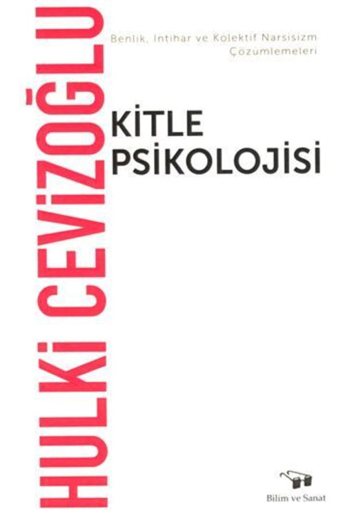 İş Bankası Kültür Yayınları Kitle Psikolojisi