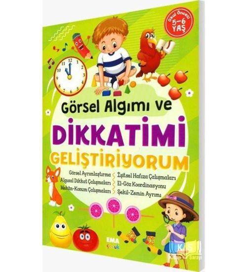 Ema Görsel Algımı Ve Dikkatimi Geliştiriyorum 5-6 Yaş