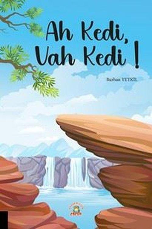 Ah Kedi Vah Kedi!