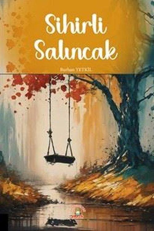 Akademisyen Kitabevi Sihirli Salıncak