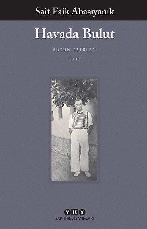 Havada Bulut - Sait Faik Abasıyanık