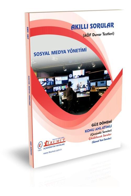İlkumut Yayınları - Sosyal Medya Yönetimi (Konu Anlatımlı ve Çözümlü Sorular)