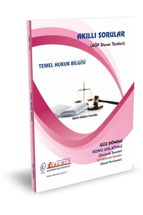 İlkumut Yayınları - Temel Hukuk Bilgisi -(Konu Anlatımlı ve  Çözümlü Sorular)