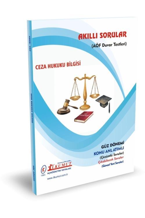 İlkumut Yayınları - Ceza Hukuku Bilgisi - (Konu Anlatımlı ve  Çözümlü Sorular)