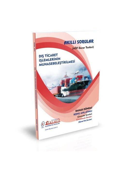 İlkumut Yayınları - Dış Ticaret İşlemlerinin Muhasebeleştirilmesi (Konu Anlatımlı ve Çözümlü Sorular)