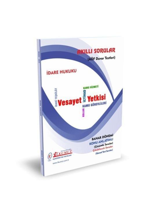 İlkumut Yayınları - İdare Hukuku - (Konu Anlatımlı ve  Çözümlü Sorular)