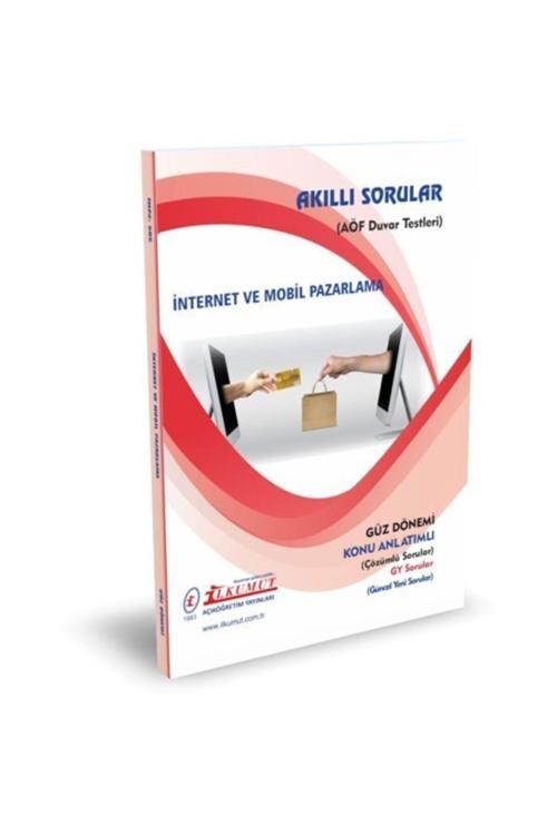 İlkumut Yayınları - İnternet ve Mobil Pazarlama (Konu Anlatımlı ve Çözümlü Sorular)
