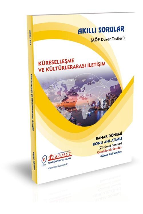 İlkumut Yayınları - Küreselleşme ve Kültürlerarası İletişim - (Konu Anlatımlı ve Çözümlü Sorular)
