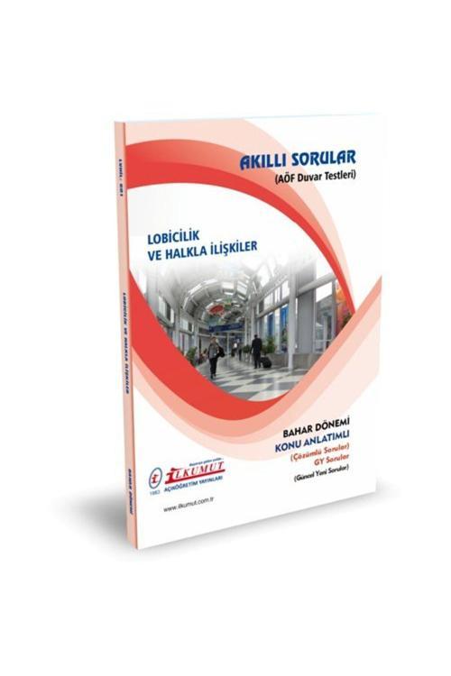 İlkumut Yayınları - Lobicilik ve Halkla İlişkiler - (Konu Anlatımlı ve Çözümlü Sorular)